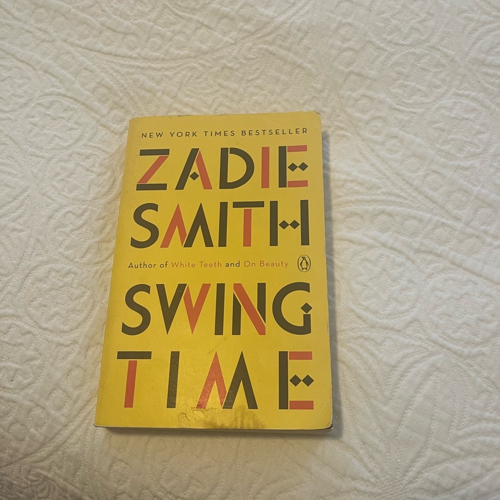 Zadie Smith "Swing Time" Paperback — Yellow Cover